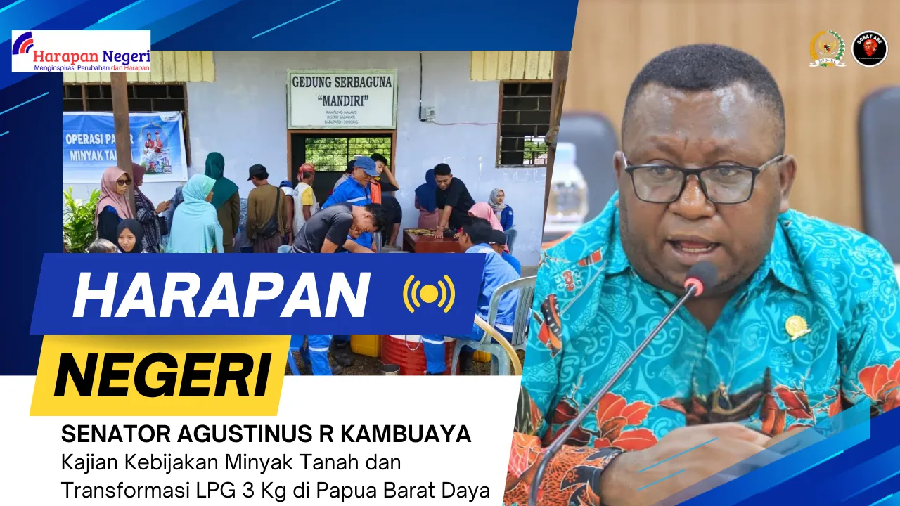 Senator ARK, Kajian Kebijakan Minyak Tanah dan Transformasi LPG 3 Kg di Papua Barat Daya
