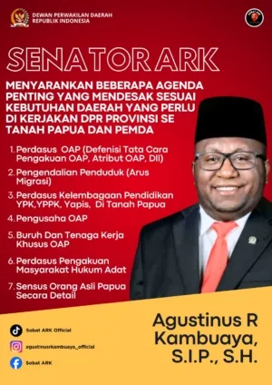 Senator ARK; Minta DPR, MRP, PEMDA Se-Tanah Papua Sinergi Untuk 7 Agenda Mendesak