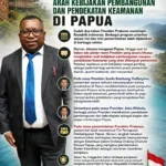 Presiden Perlu Menyampaikan Secara Terbuka Pendekatan Pembangunan Dan Keamanan Di Papua