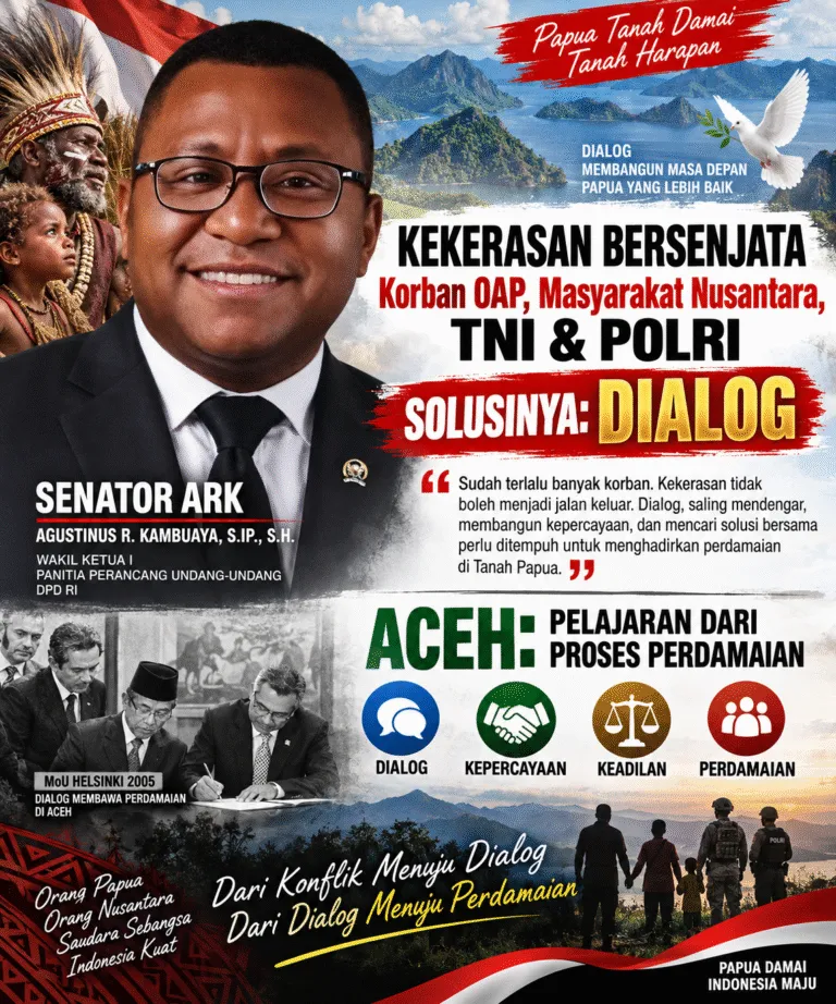 Senator ARK; Saatnya Upaya Dialog,Sudah Terlalu Banyak Korban, Warga Sipil OAP dan Nusantara, TNI POLRI, TPNPB